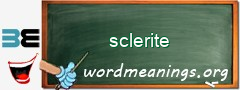 WordMeaning blackboard for sclerite